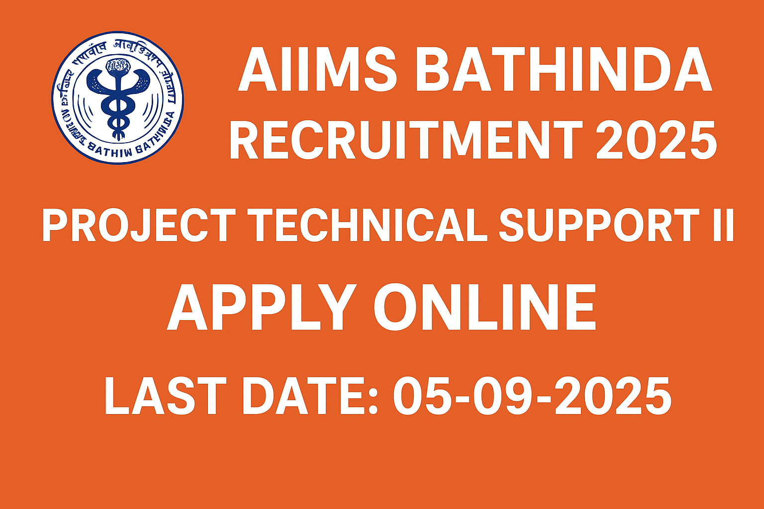 AIIMS Bathinda Recruitment 2025 – Advertisement